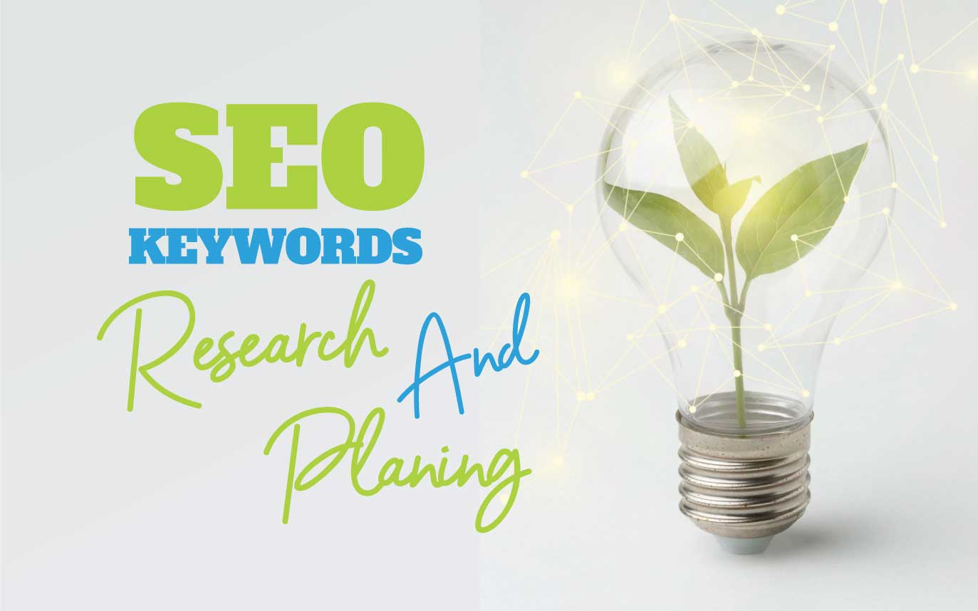 You are currently viewing KEYWORD RESEARCH AND PLANNING FOR SEO